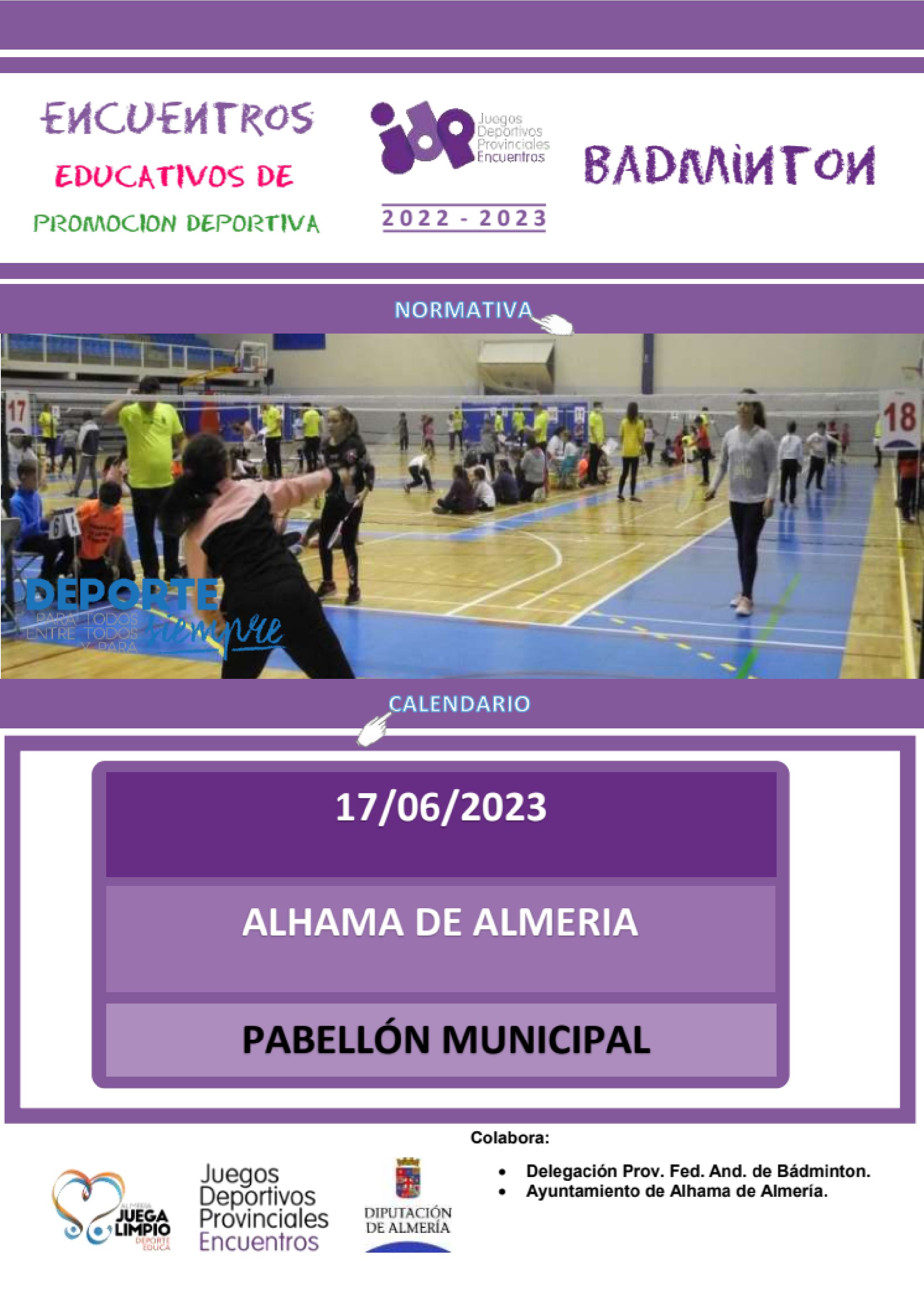 Encuentros Educativos de Promoción del Bádminton. Alhama de Almería 17-6-2023